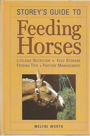 Storey's Guide to Feeding Horses