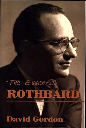 Image du vendeur pour The Essential Rothbard mis en vente par Cat's Curiosities