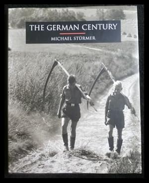 Image du vendeur pour The German Century mis en vente par ANTIQUARIAT Franke BRUDDENBOOKS