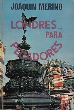 Imagen del vendedor de LONDRES PARA PECADORES a la venta por Librera Vobiscum