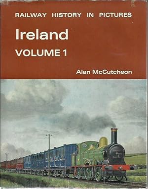 Imagen del vendedor de Railway History in Pictures Ireland. a la venta por Saintfield Antiques & Fine Books