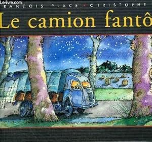 Bild des Verkufers fr LE CAMION FANTOME zum Verkauf von Le-Livre