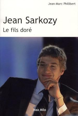 Bild des Verkufers fr Jean Sarkozy zum Verkauf von Chapitre.com : livres et presse ancienne
