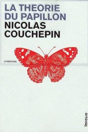 Imagen del vendedor de La thorie du papillon a la venta por Chapitre.com : livres et presse ancienne
