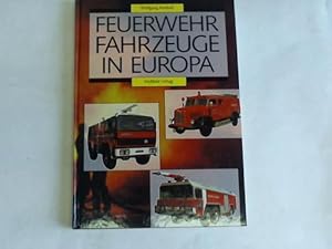 Feuerwehr Fahrzeuge in Europa