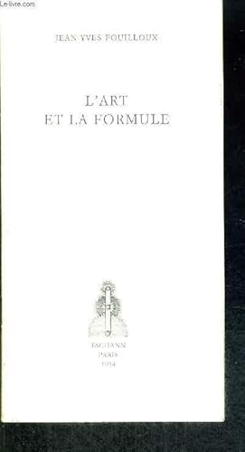 Image du vendeur pour L'ART ET LA FORMULE mis en vente par Le-Livre