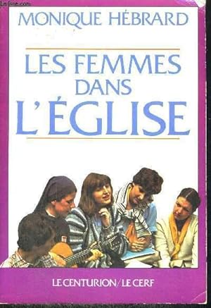 Bild des Verkufers fr LES FEMMES DANS L'EGLISE zum Verkauf von Le-Livre