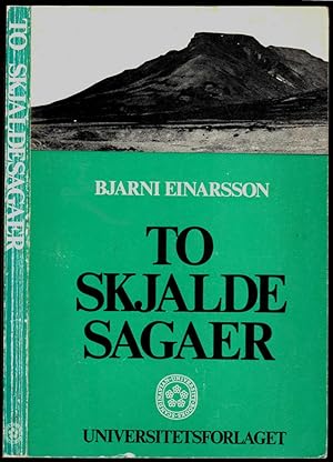 To skjaldesagaer. En analyse af Kormáks saga og Hallfreðar saga.