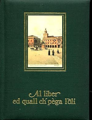 Immagine del venditore per Al liber ed quall ch'pega l'oli. Agenda 1984 (non usata). Agenda uscita in 2500 esemplari ns. n. 2280. L'A. ha composto zirudelle, le ricette, le applic. lessicali in dialetto bolognese. La copertina  stata ideata dal prof. G. Lanzi. venduto da LIBRERIA NANNI A.&C.SRL