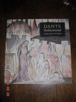 Dante Rediscovered from Blake to Rodin (pamphlet)