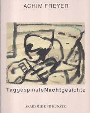 Immagine del venditore per Achim Freyer - Taggespinste Nachtgesichte - Ausstellung vom 12. Mai bis 19. Juni 1994 venduto da PRIMOBUCH