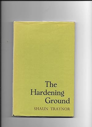 Seller image for The Hardening Ground - Poems for sale by Lavender Fields Books PBFA