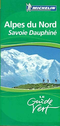 Alpes du Nord : Savoie Dauphiné