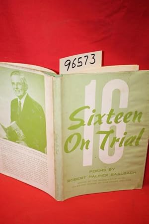Imagen del vendedor de Sixteen on Trial POEMS a la venta por Princeton Antiques Bookshop