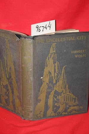 Image du vendeur pour The Uncelestial City mis en vente par Princeton Antiques Bookshop