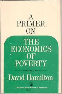 Bild des Verkufers fr A Primer on the Economics of Poverty zum Verkauf von Books on the Square