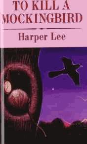 Seller image for To Kill a Mockingbird [Library Binding] for sale by Alpha 2 Omega Books BA