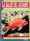 Image du vendeur pour La Salud Del Acuario El nuevo libro de la salud del acuario mis en vente par AG Library