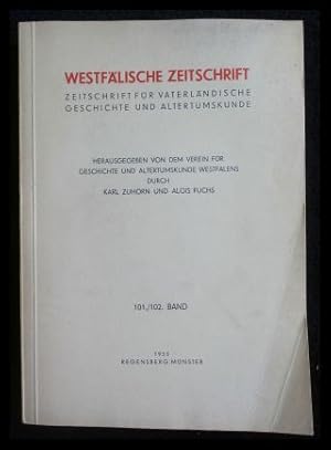 Imagen del vendedor de WESTFLISCHE ZEITSCHRIFT - Zeitschrift fr Vaterlndische Geschichte und Altertumskunde - 101./102. Band a la venta por ANTIQUARIAT Franke BRUDDENBOOKS