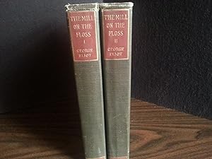 THE MILL ON THE FLOSS - 2 Volumes Complete