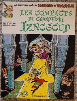 Les Aventures du Calife Haroun el Poussah, Band 8 :Les complots du Grand Vizir Iznogoud.: - Frenc...