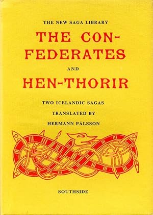 Seller image for The New Confederates and Hen-Thorir for sale by Godley Books