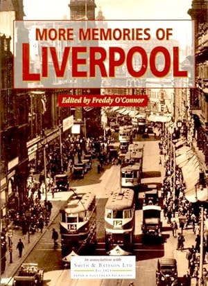 Imagen del vendedor de More Memories of Liverpool a la venta por Godley Books