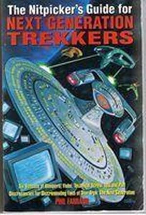 Nitpicker's Guide for Next Generation Trekkers: v. 1 (Star Trek Next Generation)