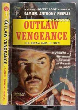 Outlaw Vengeance (The Dream Ends In Fury)