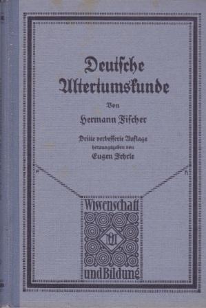 Bild des Verkufers fr Grundzge der Deutschen Altertumskunde. zum Verkauf von Versandantiquariat Dr. Uwe Hanisch