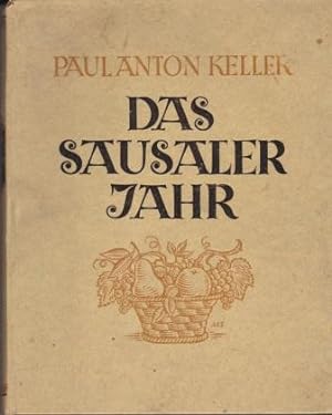 Bild des Verkufers fr Das Sausaler Jahr. zum Verkauf von Versandantiquariat Dr. Uwe Hanisch