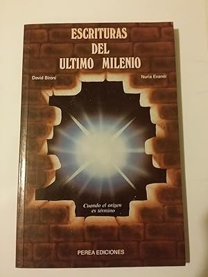 Escrituras del ultimo milenio