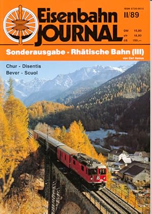 Image du vendeur pour Eisenbahn Journal Sonderausgabe Heft II/89: Rhtische Bahn (III). Chur - Disentis - Bever - Scuol. mis en vente par Versandantiquariat  Rainer Wlfel