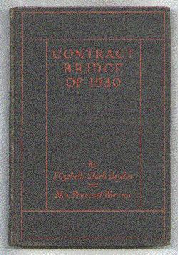 Seller image for Contract Bridge of 1930 for sale by Dave Shoots, Bookseller