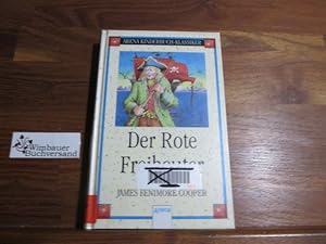 Seller image for Der rote Freibeuter. bers. und bearb. von Roland Vocke. [Hrsg. von Friedrich Stephan] for sale by Antiquariat im Kaiserviertel | Wimbauer Buchversand