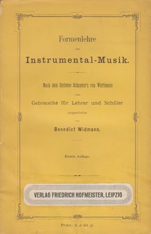 Formenlehre der Instrumentalmusik. Nach dem Systeme Schnyder's von Wartensee zum Gebrauche für Le...