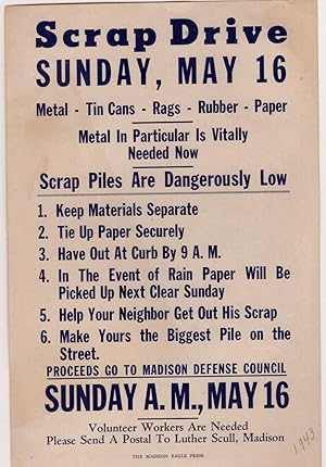 Scrap Drive flyer, Sunday May 16 'Metal in Particular is Vitally Needed Now/Scrap Piles are Dange...