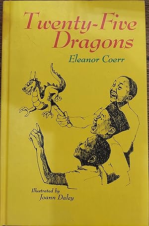 Seller image for Twenty-Five Dragons for sale by The Book House, Inc.  - St. Louis