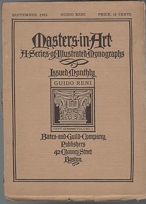 Seller image for MASTERS IN ART: A Series of Illustrated Monographs Issued Monthly; Guido Reni : September, 1903, Part 45, Volume 4 for sale by Dorley House Books, Inc.