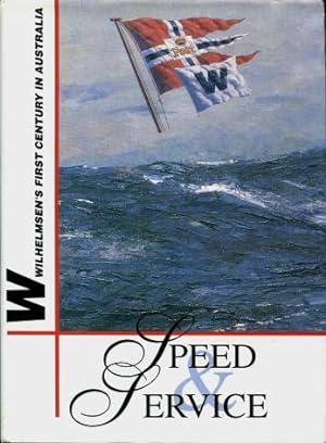 Speed & Service : Wilhelmsens's first century in Australia