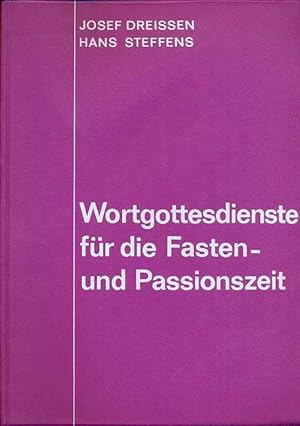 Image du vendeur pour Wortgottesdienste fr die Fasten- und Passionszeit. mis en vente par Online-Buchversand  Die Eule