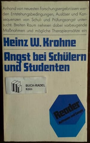 Angst bei Schülern und Studenten. Entstehungsbedingungen, Konsequenzen, präventive und therapeuti...