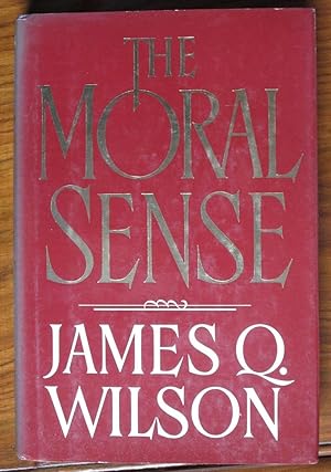 Seller image for The Moral Sense for sale by C L Hawley (PBFA)