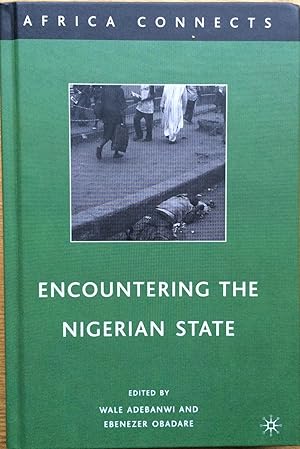 Imagen del vendedor de Encountering the Nigerian State (Africa Connects) a la venta por Joseph Burridge Books