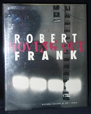 Robert Frank : Moving Out