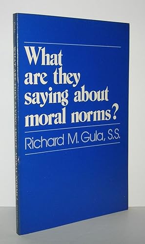 Seller image for WHAT ARE THEY SAYING ABOUT MORAL NORMS for sale by Evolving Lens Bookseller