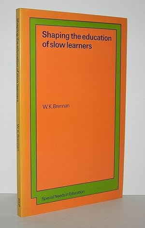 Seller image for SHAPING THE EDUCATION OF SLOW LEARNERS for sale by Evolving Lens Bookseller