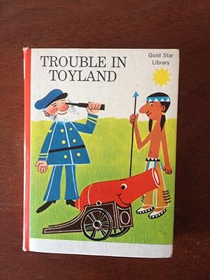 Bild des Verkufers fr Trouble in Toyland zum Verkauf von Temple Bar Bookshop