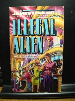 Seller image for ILLEGAL ALIEN for sale by The Book Abyss