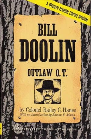 Bild des Verkufers fr Bill Doolin: Outlaw O.T. zum Verkauf von Goulds Book Arcade, Sydney